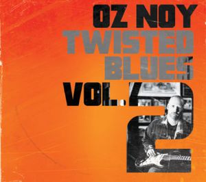 Twisted Blues Vol 2 , Oz Noy