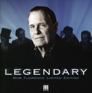 Legendary , Bob Florence