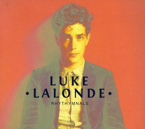 Rhythmnals , Luke LaLonde