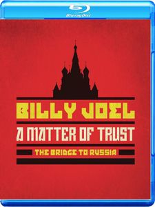 Matter of Trust: The Bridge to Russia - The Concert , Billy Joel