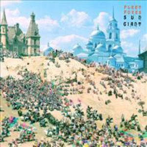 Sun Giant , Fleet Foxes