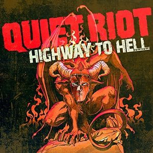 Highway to Hell , Quiet Riot