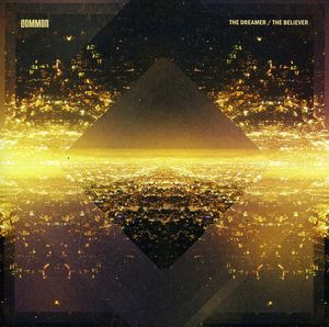 The Dreamer, The Believer