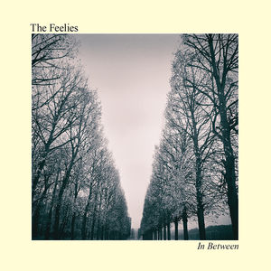 In Between , The Feelies