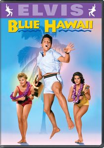 Blue Hawaii , Elvis Presley