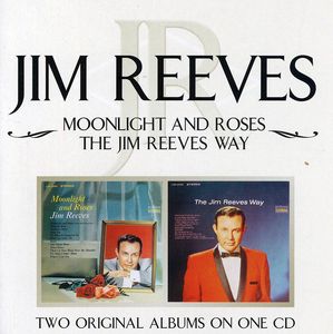 Moonlight and Roses/ Jim Reeves Way [Import]