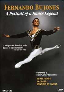 Fernando Bujones: A Portrait of an American Dance Legend , Fernando Bujones
