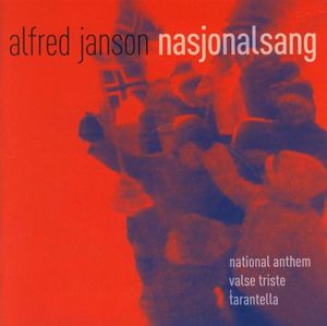 National Anthem (Nasjonalsang) , Alfred Janson