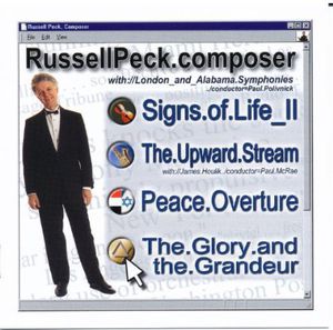 Orchestral Music of Russell Peck , Russell Peck