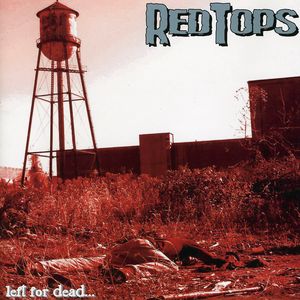 Left for Dead , Red Tops
