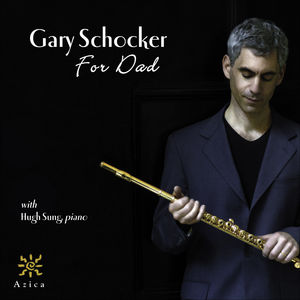 For Dad , Gary Schocker