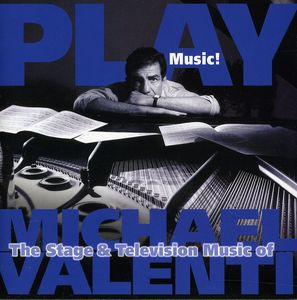 Play Music , Michael Valenti