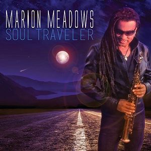 Soul Traveler , Marion Meadows