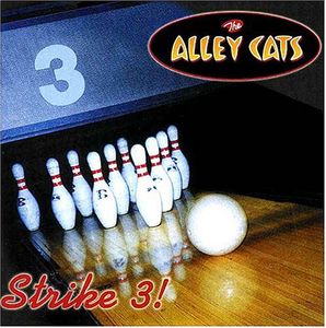 Strike 3! , The Alley Cats
