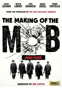 The Making of the Mob: New York 