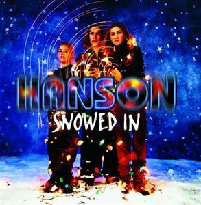 Snowed in , Hanson