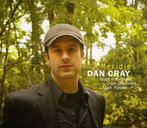 Meridies , Dan Cray