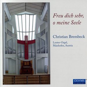 Freu Dich Sehr & O Meine Seele , Christian Brembeck