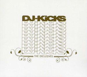 Dj Kicks: The Exclusives , Various Artists