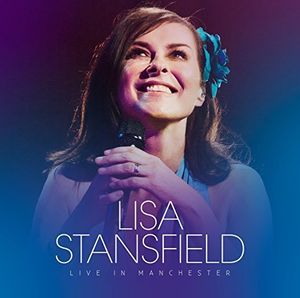 Live in Manchester , Lisa Stansfield