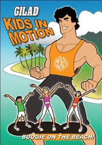 Gilad Kids in Motion: Boogie on the Beach , Gilad Janklowicz