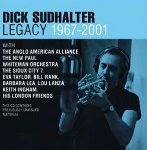 Legacy 1967-2001 , Dick Sudhalter