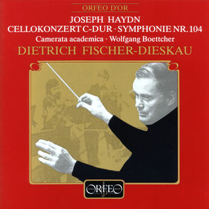 Cellokonzert C-Dur & Symphonie No. 104 , Dietrich Fischer-Dieskau