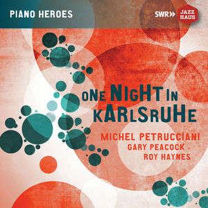 One Night In Karlsruhe , Michel Petrucciani
