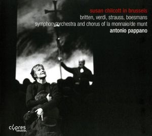 Susan Chilcott in Brussels , Antonio Pappano