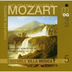 Complete Quintets 5 K 581 & K 407 , Ensemble Villa Musica