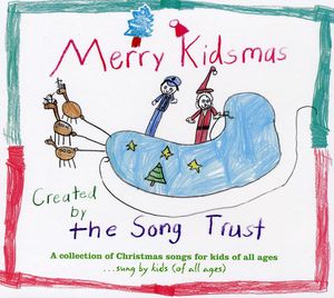 Merry Kidsmas , The Song Trust