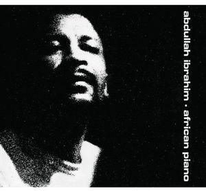 African Piano , Abdullah Ibrahim