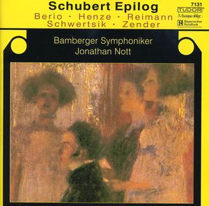 Schubert Epilog , Jonathan Nott