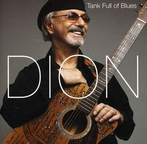 Tank Full of Blues , Dion