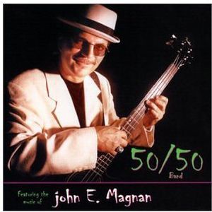 50/ 50 Band , John E. Magnan