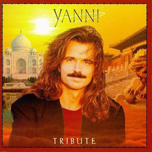 Tribute , Yanni