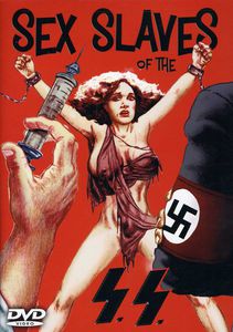 Sex Slaves of the SS , Rene Bond