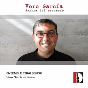 Sombra Del Recuerdo , Ensemble Espai Sonor
