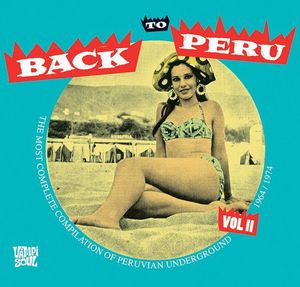 Back To Peru, Vol. 2 , Various Artists