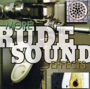 Sound Effects: More Rude Sounds / Various , Various Artists