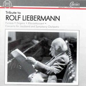Furioso for Orchestra / Piano Concerto , Rolf Liebermann