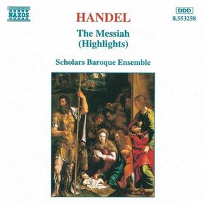 Messiah , Scholars Baroque Ensemble