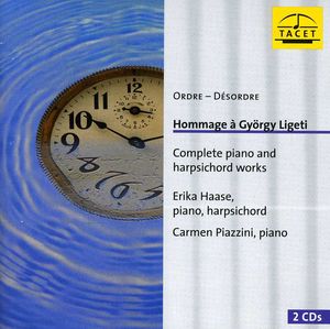 Hommage a Gyorgy Ligeti: Complete Piano , Carmen Piazzini