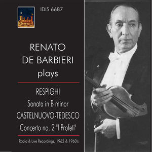 Renato de Barbieri Plays Respighi & Nuovo