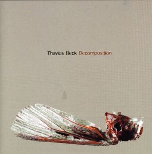 Decomposition , Thavius Beck