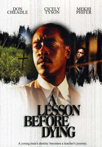A Lesson Before Dying , Don Cheadle
