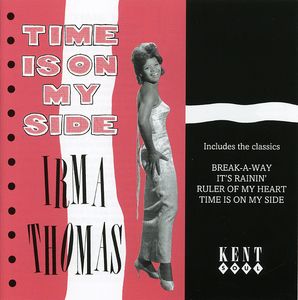 Time Is on My Side [Import] , Irma Thomas