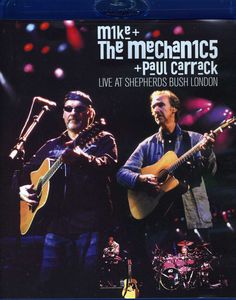 Live at Shephards Bush , Mike + the Mechanics