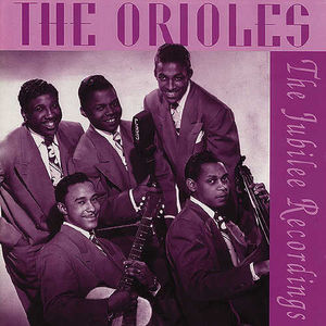Jubilee Recordings , The Orioles
