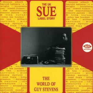 UK Sue Label Story - The World Of Guy Stevens [Import] , Various Artists
